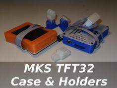 MKS TFT32 Case & Holders 3D Printer Model