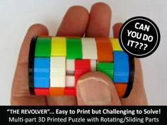 The “Revolver”… Easy To Print But Challenging To Solve! 3D Printer Model