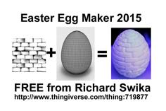 Easter Egg Maker 2015 3D Printer Model