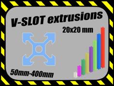 V-SLOT Extrusions 2020 (50-400mm) 3D Printer Model