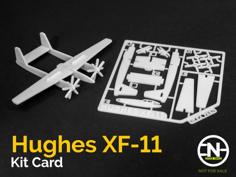 Hughes XF-11 Kit Card 3D Printer Model