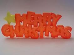 Merry Christmas Sign 3D Printer Model