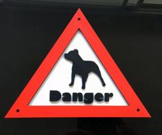 Dangerous Dog Warning Sign 3D Printer Model