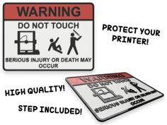 Do Not Touch Warning Sign 3D Printer Model