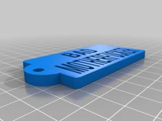 Bad Motherfucker Keyring Key Fob 3D Printer Model