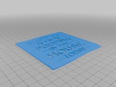 Fluff It I’m Pooping In The House! Dog Bathroom Sign 3D Printer Model