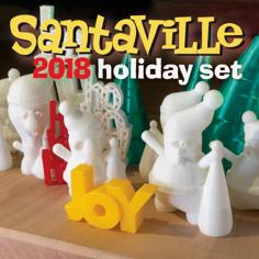 Santaville 2018 Holiday Set 3D Printer Model