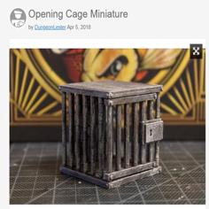 Opening Cage Miniature (optimized For Printing) 3D Printer Model