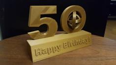 50. Geburtstag Happy Birthday 3D Printer Model