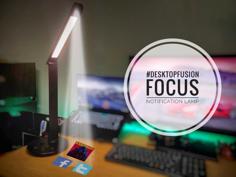 Focus: Notification Lamp 3D Printer Model