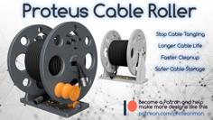 Proteus Cable Roller 3D Printer Model