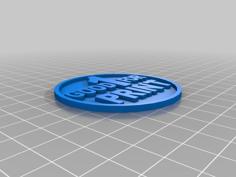 Good For 1 Free Print Coin 3D Printer Model