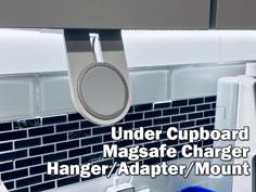 Under Cupboard Apple Magsafe IPhone Charger Mount / Adapter / Hanger / Holder 3D Printer Model